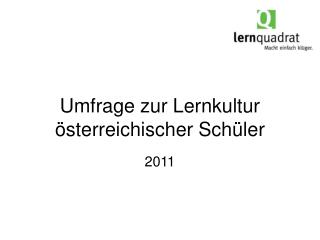 Umfrage zur Lernkultur österreichischer Schüler