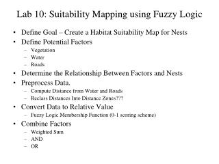 Lab 10: Suitability Mapping using Fuzzy Logic
