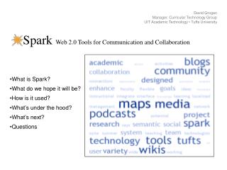 Spark Web 2.0 Tools for Communication and Collaboration