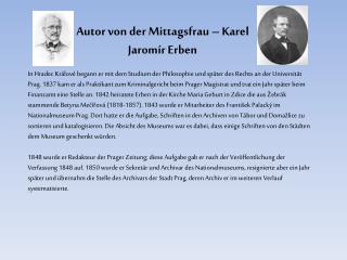 Autor von der Mittagsfrau – Karel Jaromír Erben