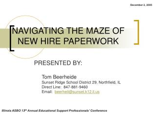 NAVIGATING THE MAZE OF NEW HIRE PAPERWORK