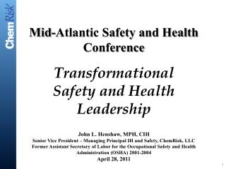 Transformational Safety and Health Leadership