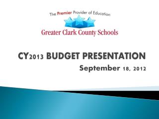 CY2013 BUDGET PRESENTATION