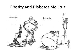 Obesity and Diabetes Mellitus