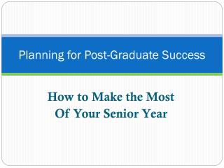 Planning for Post-Graduate Success