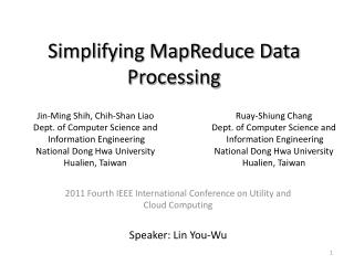 Simplifying MapReduce Data Processing