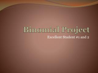 Binomial Project