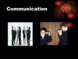 Communication