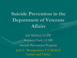 Suicide Prevention in the Department of Veterans Affairs