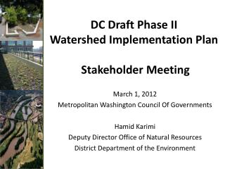 DC Draft Phase II Watershed Implementation Plan Stakeholder Meeting