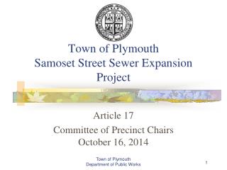 Town of Plymouth Samoset Street Sewer Expansion Project