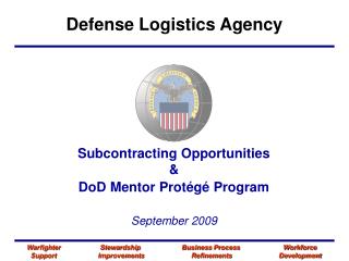 Subcontracting Opportunities &amp; DoD Mentor Protégé Program