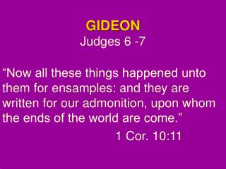 GIDEON Judges 6 -7