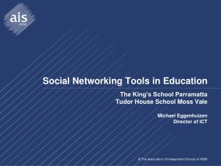 Social Networking Tools in Education