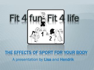 The effects of sport for your body