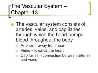 The Vascular System – Chapter 13