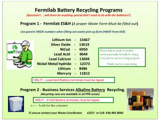 Please help us make Fermilab environmentally friendly by doing your part in our recycling program.