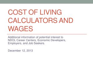 Cost of Living Calculators and Wages