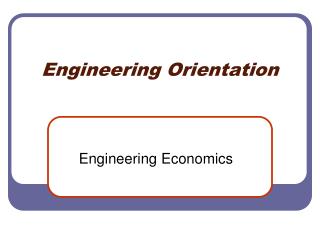Engineering Orientation