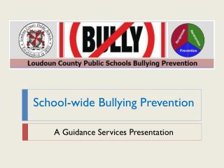School-wide Bullying Prevention