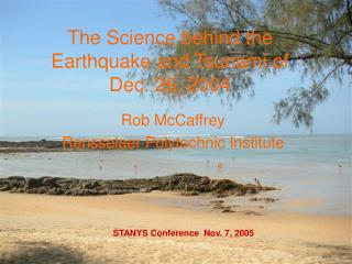 The Science behind the Earthquake and Tsunami of Dec. 26, 2004