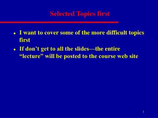 Selected Topics first