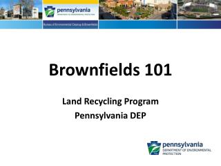 Brownfields 101