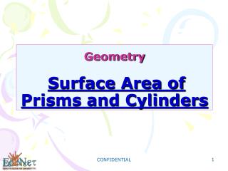 Geometry Surface Area of Prisms and Cylinders