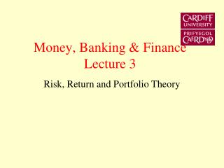 Money, Banking &amp; Finance Lecture 3