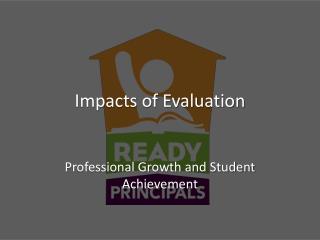 Impacts of Evaluation