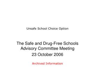 Unsafe School Choice Option