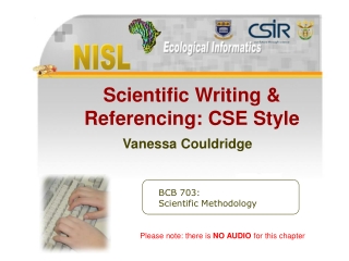 Scientific Writing & Referencing CSE Style