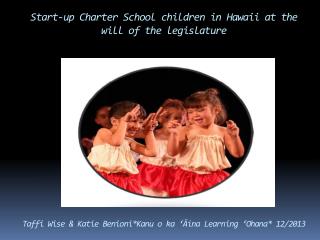 BIG ISLAND CHARTER SCHOOLS