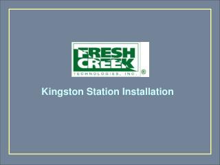 Kingston Station Installation