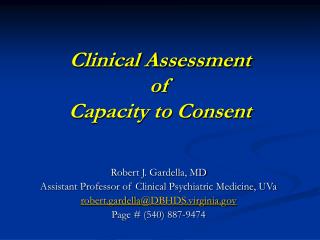 Clinical Assessment of Capacity to Consent