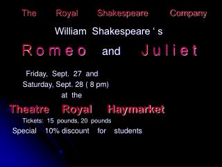 The Royal Shakespeare Company