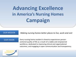 Advancing Excellence in America’s Nursing Homes Campaign