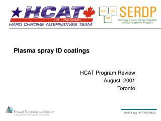 Plasma spray ID coatings