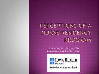 Perceptions of a Nurse Residency Program