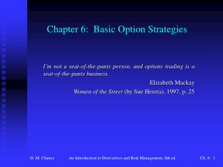 Chapter 6: Basic Option Strategies