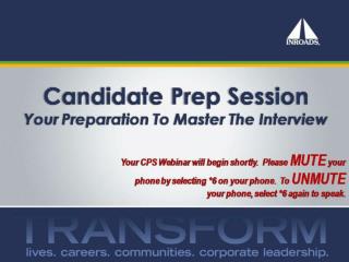 2012 2013 Candidate Prep Session Webinar Presentation Sametime View