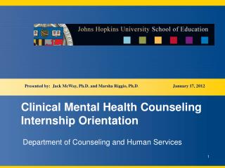 Clinical Mental Health Counseling Internship Orientation