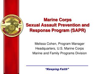 Melissa Cohen, Program Manager Headquarters, U.S. Marine Corps