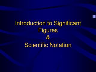 Introduction to Significant Figures &amp;