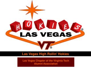 Las Vegas High Rollin' Hokies