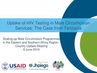 Uptake of HIV Testing in Male Circumcision Services: The Case from Tanzania