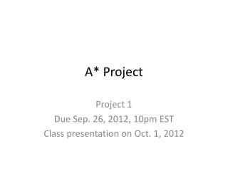 A* Project