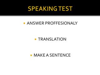SPEAKING TEST