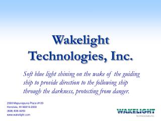 Wakelight Technologies, Inc.