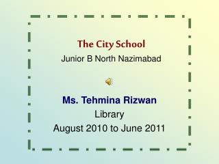 The City School Junior B North Nazimabad